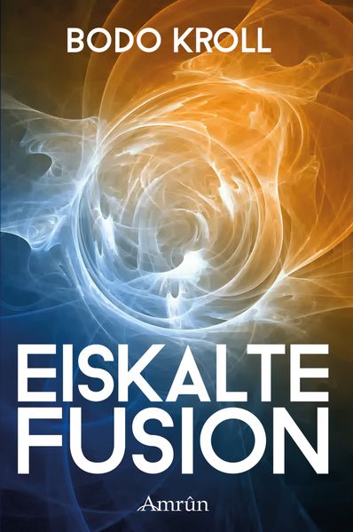 Cover von Eiskalte Fusion