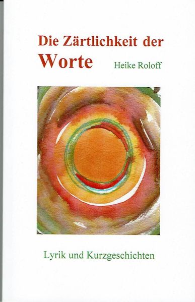 Cover von Die Zärtlichkeit der Worte