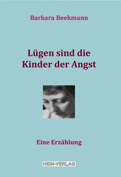 Cover von Lügen sind die Kinder der Angst