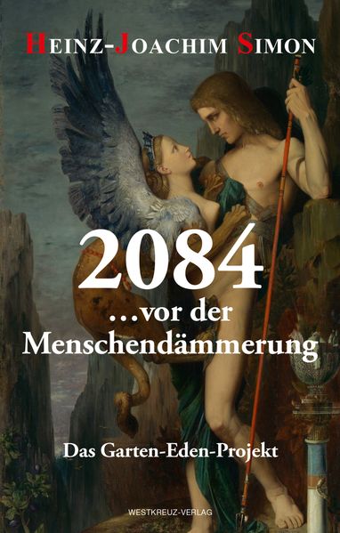 Cover von 2084 … vor der Menschendämmerung