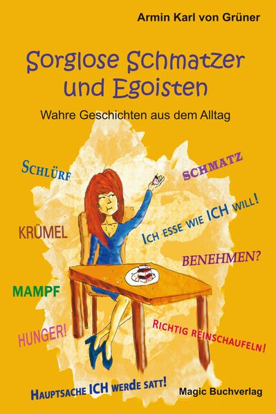 Cover von Sorglose Schmatzer und Egoisten