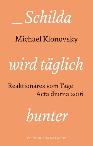 Cover von Schilda wird täglich bunter