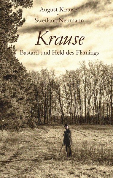 Cover von Krause – Bastard und Held des Flämings