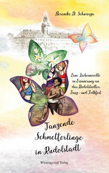 Cover von Tanzende Schmetterlinge in Rudolstadt