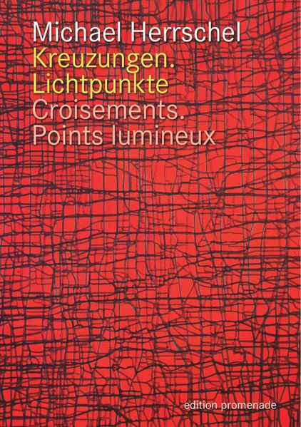 Cover von Kreuzungen.Lichtpunkte / Croisements.Points Lumineux