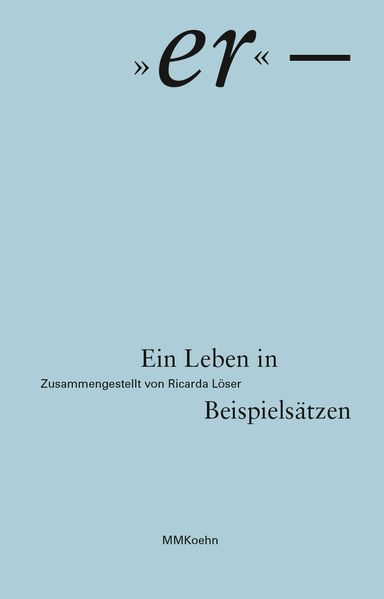 Cover von „er“ – ein Leben in Beispielsätzen