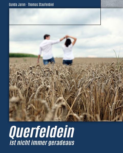 Cover von Querfeldein ist nicht immer geradeaus