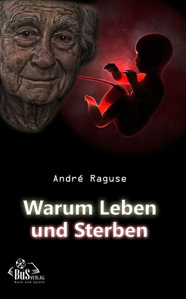 Cover von Warum Leben und Sterben