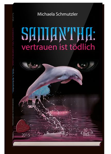 Cover von Samantha: Vertrauen ist tödlich
