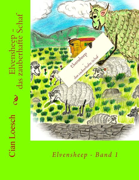 Cover von Elvensheep – das zauberhafte Schaf