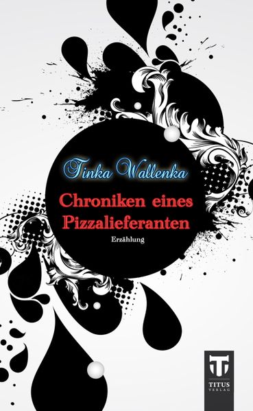 Cover von Chroniken eines Pizzalieferanten