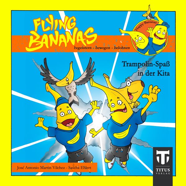 Cover von Flying Bananas – Tampolin-Spaß in der Kita