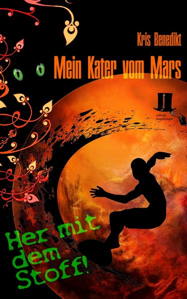 Cover von Mein Kater vom Mars – Her mit dem Stoff!