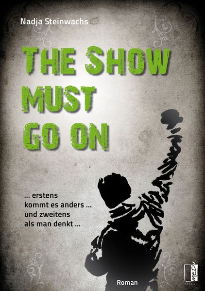 Cover von The Show must go on