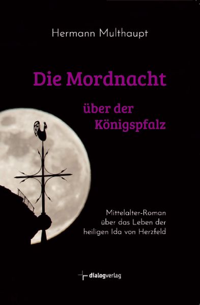 Cover von Die Mordnacht über der Königspfalz