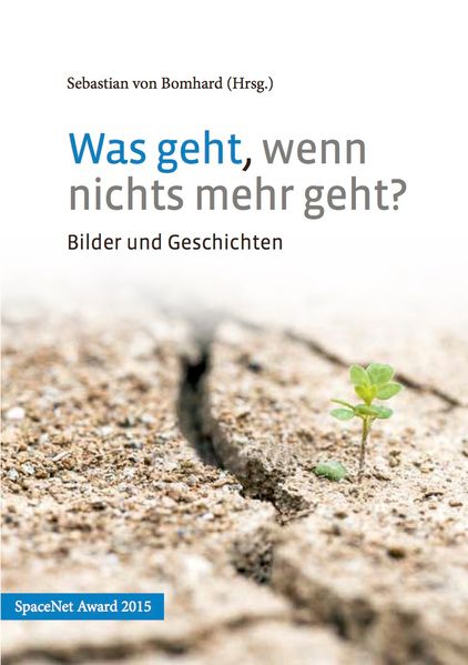 Cover von Was geht, wenn nichts mehr geht?