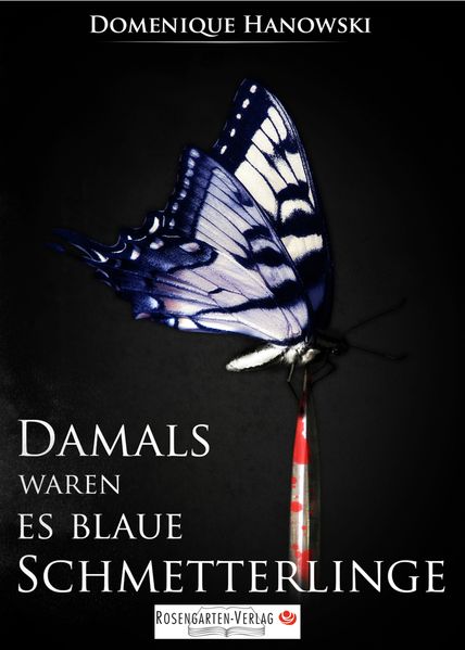 Cover von Damals waren es blaue Schmetterlinge