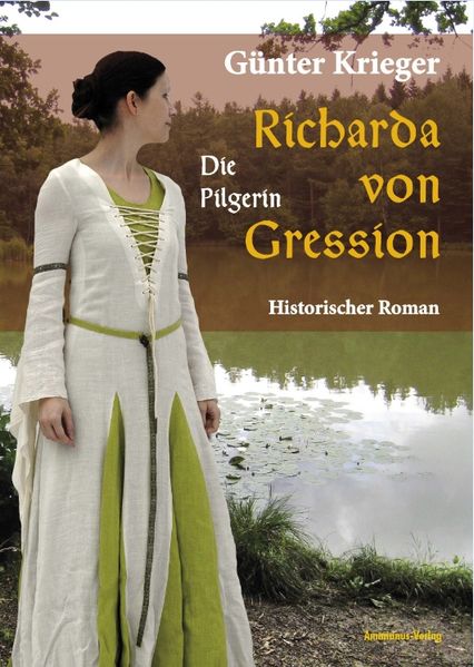 Cover von Richarda von Gression 3: Die Pilgerin