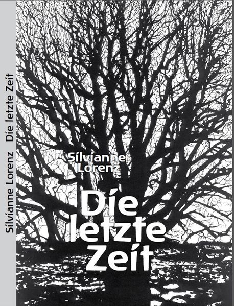 Cover von Die letzte Zeit