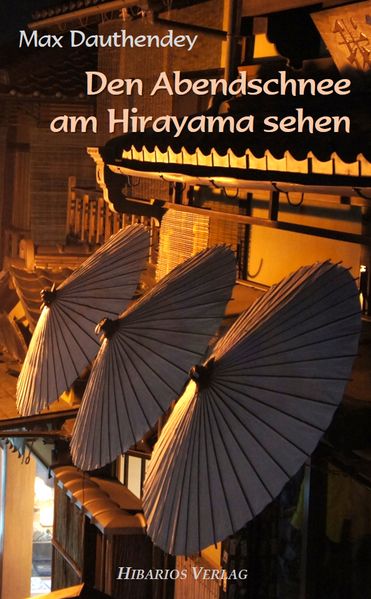 Cover von Den Abendschnee am Hirayama sehen
