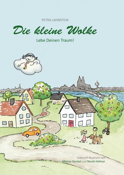 Cover von Die kleine Wolke – Lebe Deinen Traum!