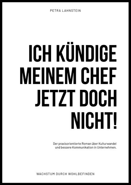 Cover von Ich kündige meinem Chef jetzt doch nicht!