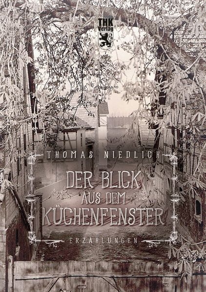 Cover von Der Blick aus dem Küchenfenster