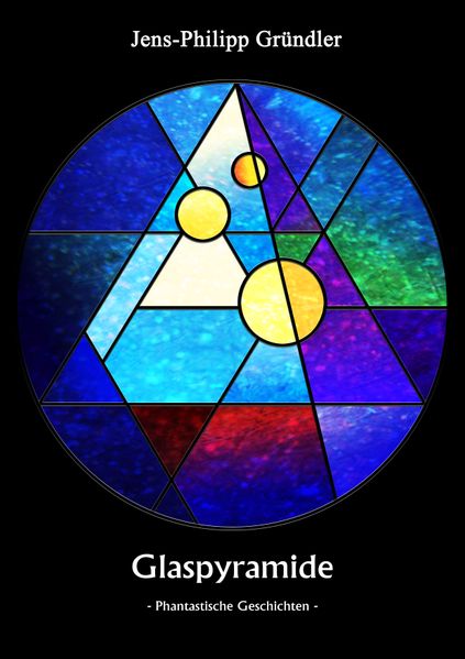 Cover von Glaspyramide – Phantastische Geschichten
