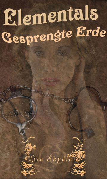 Cover von Elementals – Gesprengte Erde