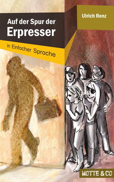 Cover von Auf der Spur der Erpresser: In Einfacher Sprache