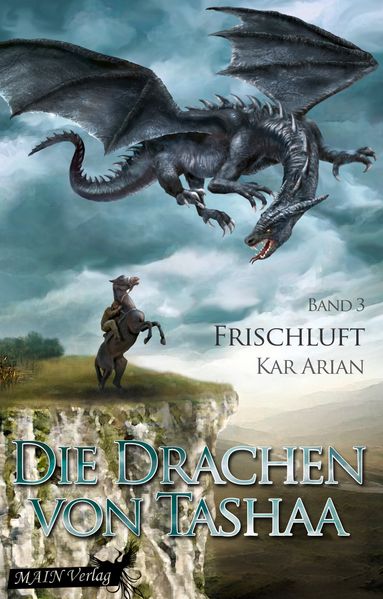 Cover von Frischluft (Die Drachen von Tashaa 3)