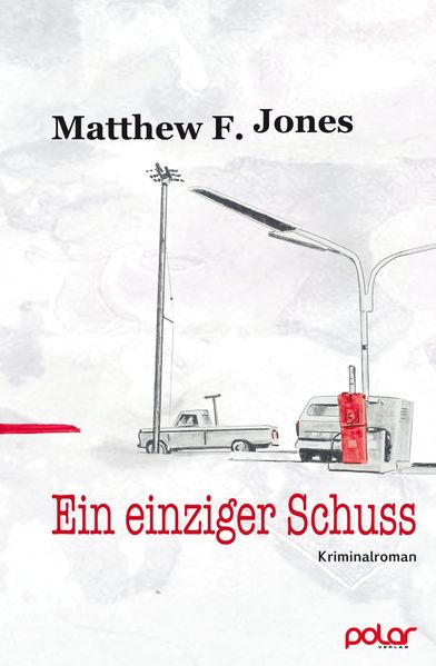 Cover von Ein einziger Schuss