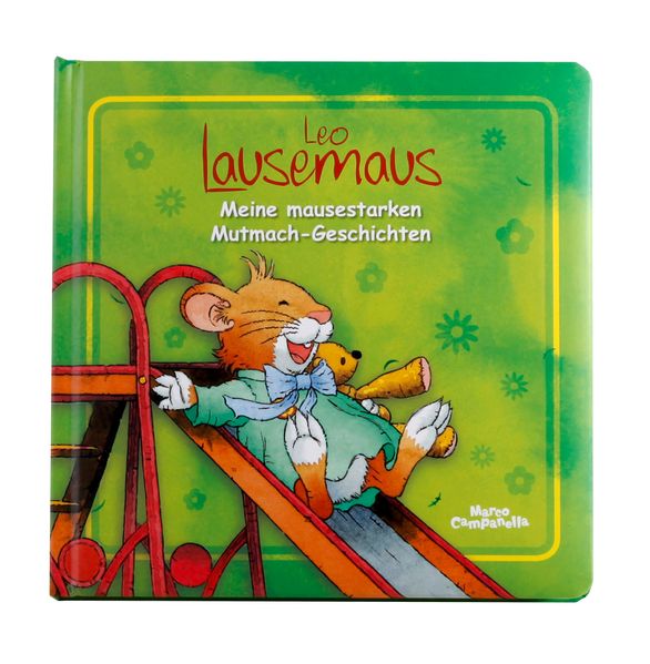Cover von Leo Lausemaus Meine mausestarken Mutmach-Geschichten