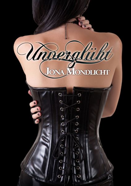 Cover von Unverglüht