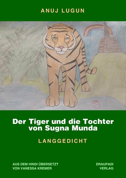 Cover von Der Tiger und die Tochter von Sugna Munda