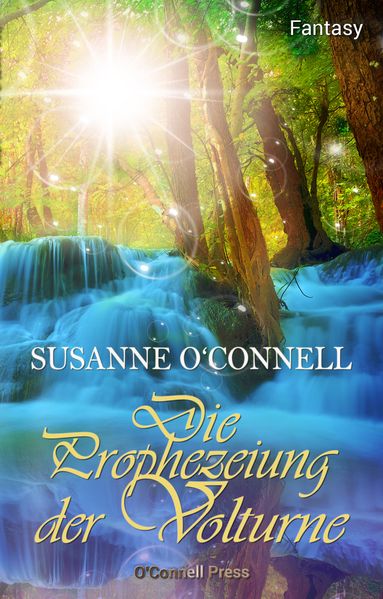Cover von Die Prophezeiung der Volturne