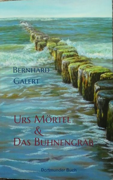 Cover von Urs Mörtel & das Buhnengrab