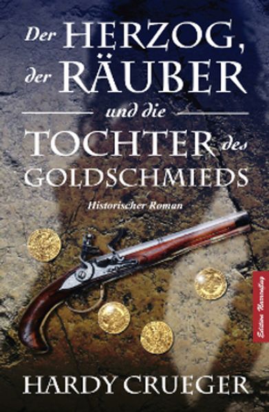 Cover von Der Herzog, der Räuber und die Tochter des Goldschmieds