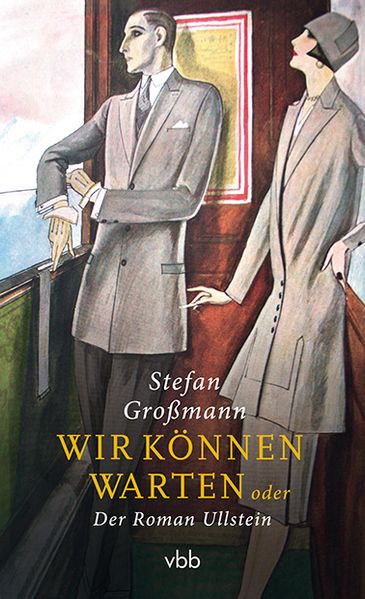 Cover von Wir können warten
oder Der Roman Ullstein