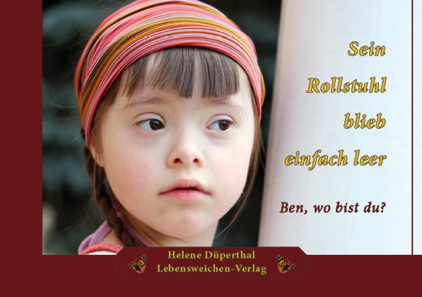 Cover von Sein Rollstuhl blieb einfach leer