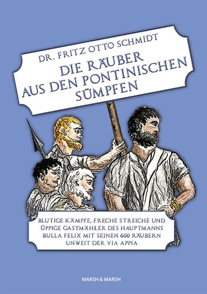 Cover von Die Räuber aus den Pontinischen Sümpfen