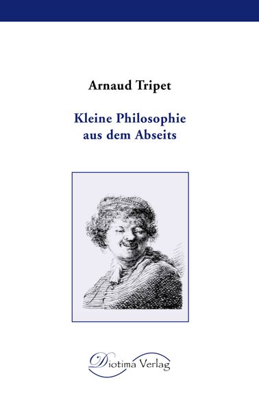 Cover von Kleine Philosphie aus dem Abseits