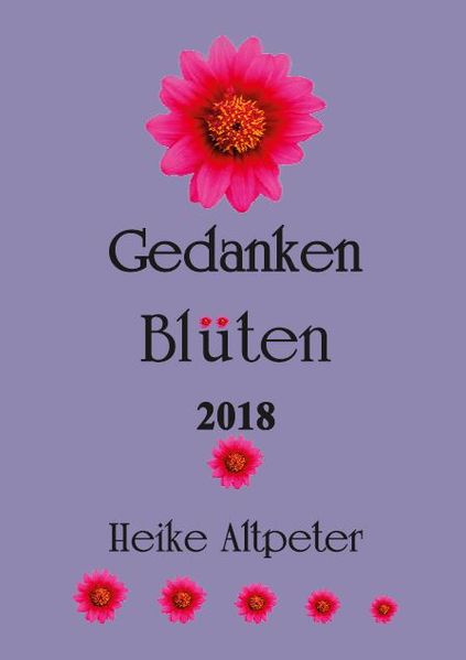 Cover von Gedanken Blüten 2018