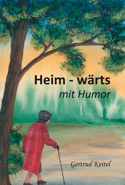 Cover von Heim – wärts mit Humor