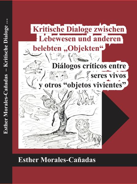 Cover von Kritische Dialoge zwischen Lebewesen und anderen belebten „Objekten“