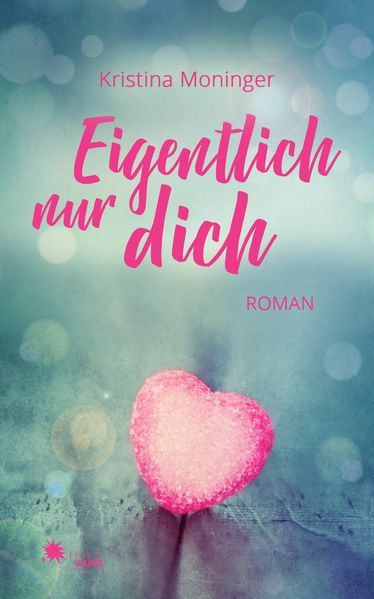 Cover von Eigentlich nur dich