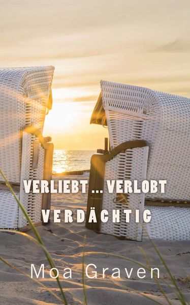 Cover von Verliebt … Verlobt … VERDÄCHTIG!