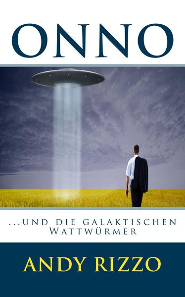 Cover von Onno und die galaktischen Wattwürmer