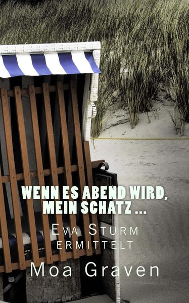 Cover von Wenn es Abend wird, mein Schatz …