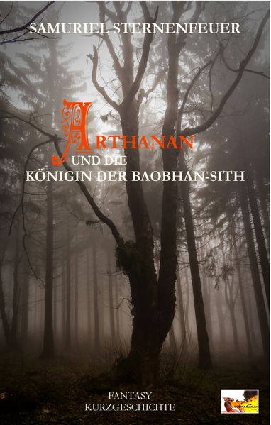 Cover von Arthanan und die Königin der Baobhan-Sith